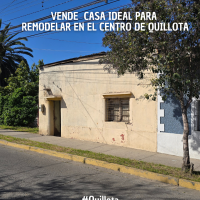 VENDE – Casa ideal para remodelar en el Centro de Quillota