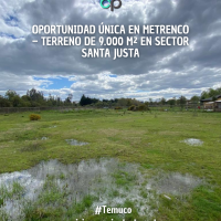 Oportunidad Única en Metrenco – Terreno de 9.000 m² en Sector Santa Justa